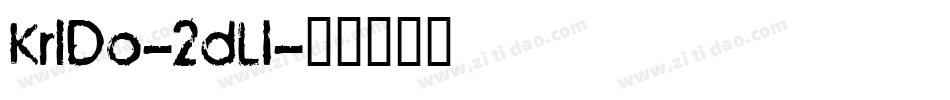 KrIDo-2dLl字体转换