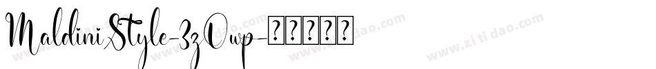 MaldiniStyle-3zOwp字体转换 MaldiniStyle-3zOwp字体转换