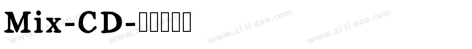 Mix-CD字体转换