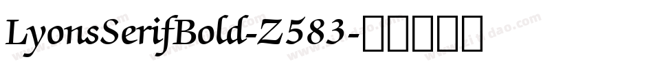 LyonsSerifBold-Z583字体转换