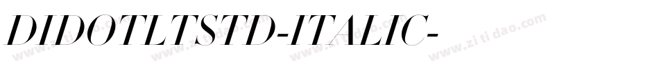 DIDOTLTSTD-ITALIC字体转换