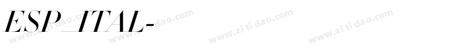 ESP_ITAL字体转换