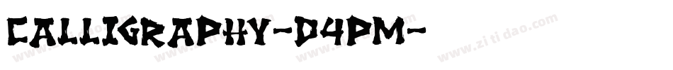 Calligraphy-D4pm字体转换