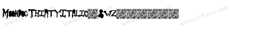 MoondogThirtyItalic-8wz字体转换