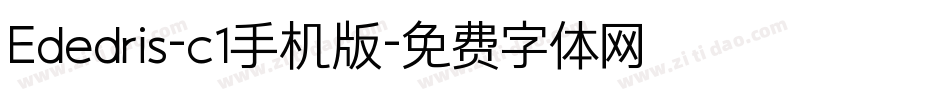 Ededris-c1手机版字体转换