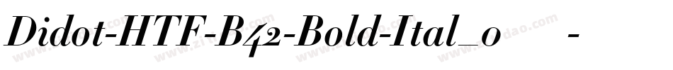 Didot-HTF-B42-Bold-Ital_0转换器字体转换