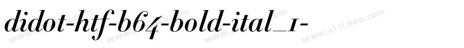 didot-htf-b64-bold-ital_1字体转换