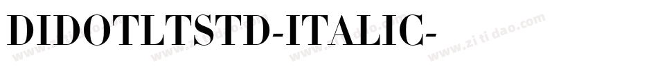 DIDOTLTSTD-ITALIC字体转换