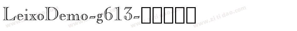 LeixoDemo-g613字体转换