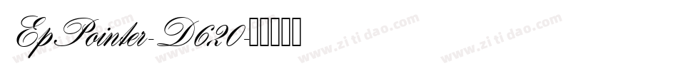 EpPointer-D620字体转换