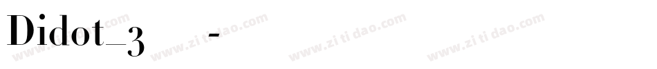 Didot_3手机版字体转换