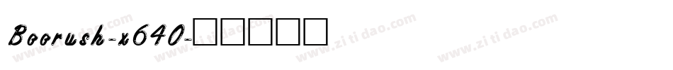 Boorush-x640字体转换