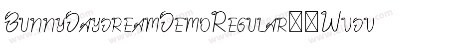 BunnyDaydreamDemoRegular-0Wvdv字体转换