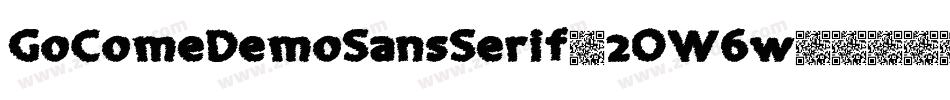 GoComeDemoSansSerif-2OW6w字体转换