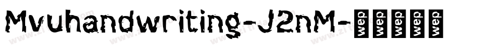 Mvuhandwriting-J2nM字体转换