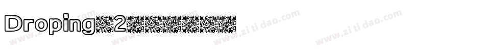 Droping-2字体转换