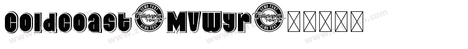 Coldcoast-MVWyr字体转换