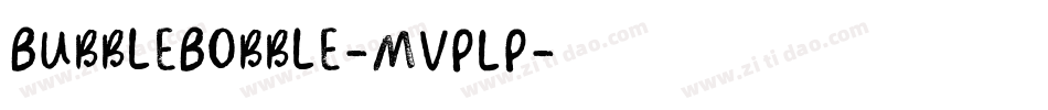 BubbleBobble-MVpLp字体转换