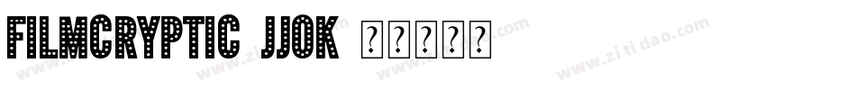FilmCryptic-JJOK字体转换