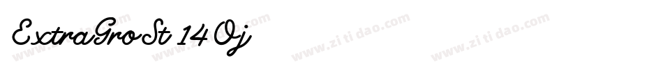 ExtraGroSt-14Oj字体转换