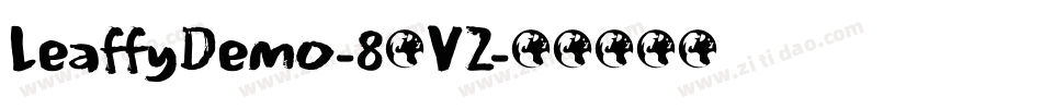 LeaffyDemo-83VZ字体转换