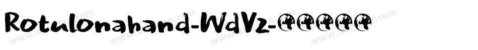Rotulonahand-WdVz字体转换 Rotulonahand-WdVz字体转换