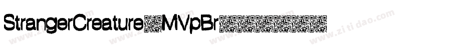 StrangerCreature-MVpBr字体转换