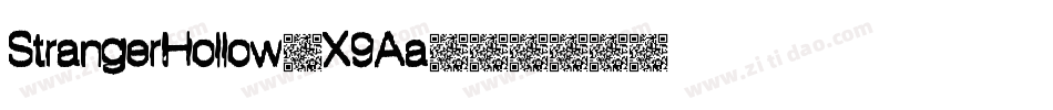 StrangerHollow-X9Aa字体转换