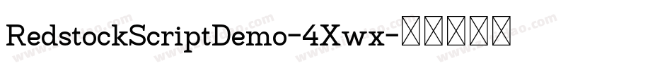 RedstockScriptDemo-4Xwx字体转换