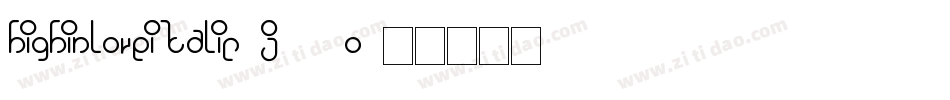 HighInLoveItalic-j27O字体转换
