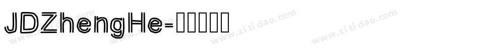 JDZhengHe字体转换