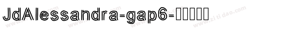 JdAlessandra-gap6字体转换
