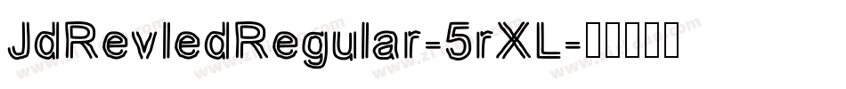 JdRevledRegular-5rXL字体转换