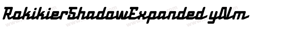RokikierShadowExpanded-ylVm字体转换