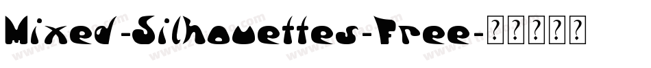 Mixed-Silhouettes-Free字体转换