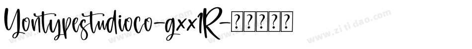 Yontypestudioco-gxx1R字体转换