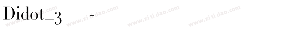 Didot_3生成器字体转换