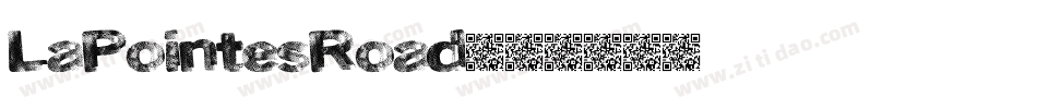LaPointesRoad字体转换