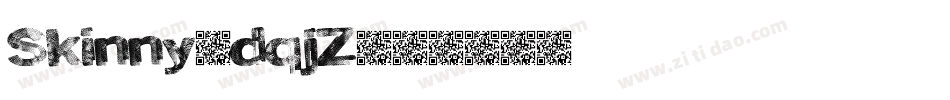 Skinny-dqjZ字体转换