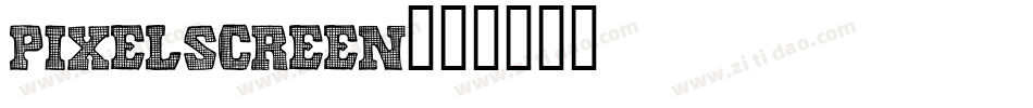 PixelScreen字体转换