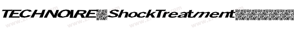 TECHNOIRE-ShockTreatment字体转换