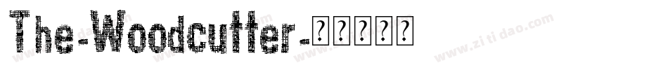 The-Woodcutter字体转换