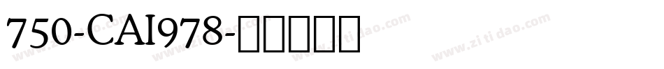 750-CAI978字体转换