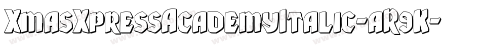 XmasXpressAcademyItalic-aR9K字体转换