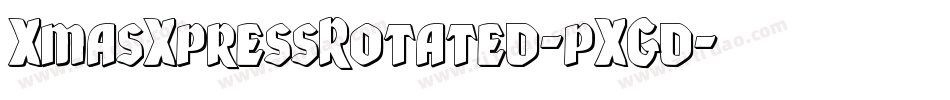XmasXpressRotated-pXGd字体转换