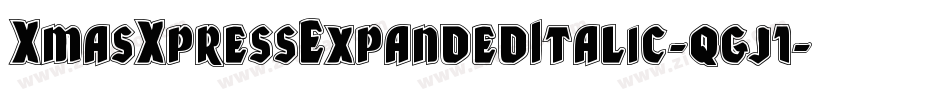 XmasXpressExpandedItalic-qgj1字体转换