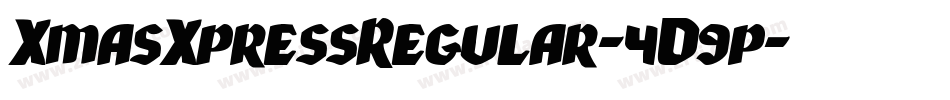 XmasXpressRegular-4D9p字体转换