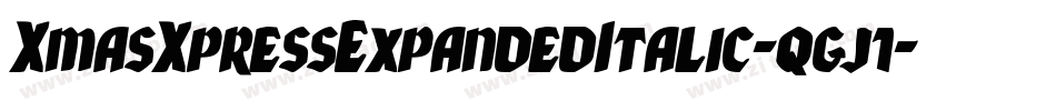 XmasXpressExpandedItalic-qgj1字体转换