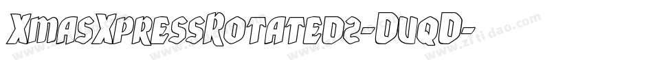 XmasXpressRotated2-DvqD字体转换 XmasXpressRotated2-DvqD字体转换