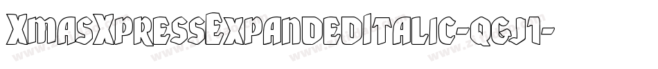XmasXpressExpandedItalic-qgj1字体转换